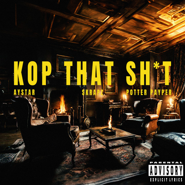 Kop That Shit - Remix — Aystar, Skrapz, Potter Payper; Sean D: Mastering, Mixing
