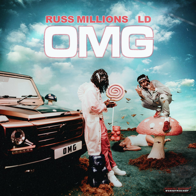 OMG (with LD) — Russ Millions, LD; Sean D: Mastering, Mixing