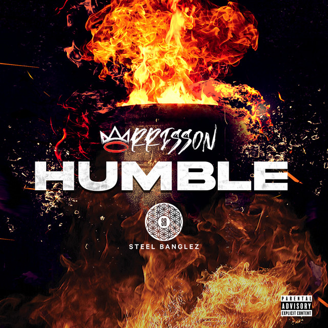 Humble — Morrisson, Steel Banglez; Sean D: Mastering, Mixing