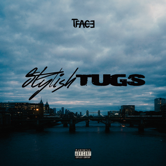 Stylish Tugs — TFace; Sean D: Mixing, Mastering