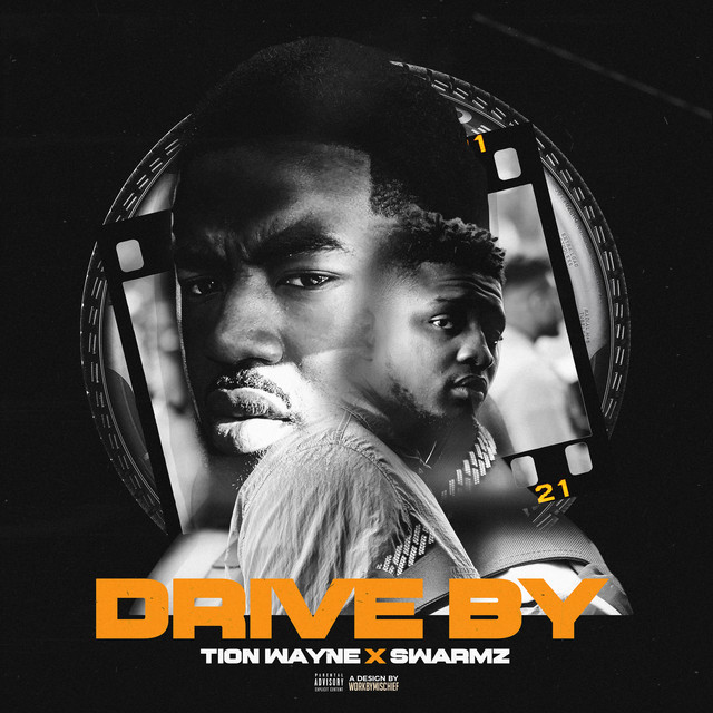 Drive By — Tion Wayne, Swarmz; Sean D: Mastering, Mixing