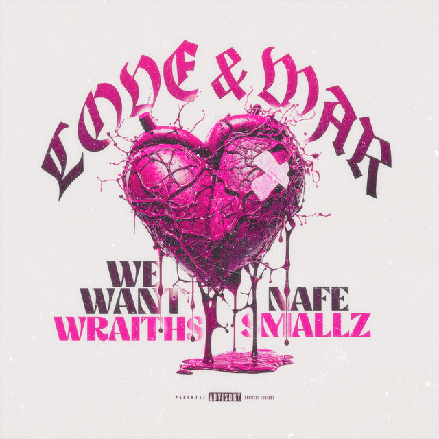 Love & War — wewantwraiths, Nafe Smallz; Sean D: Mastering, Mixing