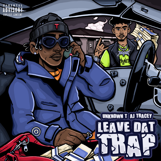 Leave Dat Trap — Unknown T, AJ Tracey; Sean D: Mastering, Mixing, Engineer, Immersive Mixing