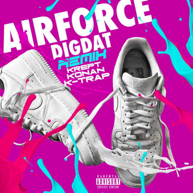 AirForce - Remix — DigDat, Krept & Konan, K-Trap; Sean D: Mastering, Mixing